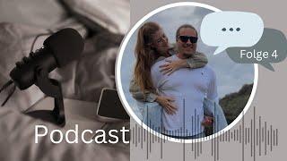 Podcast Folge 4│Partnerschaft│Auswandern│Abnehmen│Q&A│Ella Ricarda