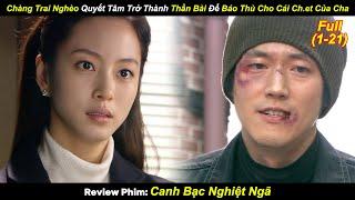 [Review Phim] Chàng Trai Nghèo Quyết Tâm Trở Thành Thần Bài Để Báo Thù Cho Cái Ch.et Của Cha