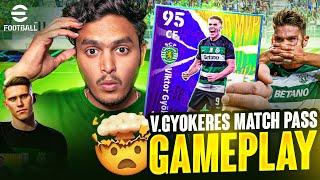 NEW MATCH PASS VIKTOR GYOKERES PERFORMANCE  CRAZY BANGERS  #efootball #matchpass