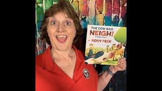 The Cow Said Neigh!
