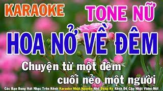 Hoa Nở Về Đêm Karaoke Tone Nữ Nhạc Sống - Phối Mới Dễ Hát - Nhật Nguyễn