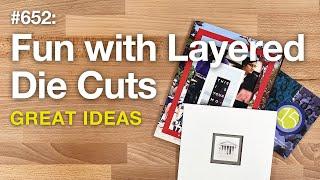 Layering Die Cut Shapes for Creative Brochures –FOW #652