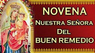  Novena a Nuestra Señora del Buen Remedio 