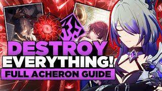 ULTIMATE Acheron Guide! Best builds, debuffers, light cones, relics, and teams! Honkai Star Rail