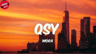 Mora - QSY (Letra/Lyrics)