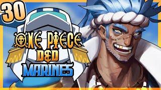 ONE PIECE D&D: MARINES #30 | "Something Fishy" | Tekking101, Lost Pause, 2Spooky & Briggs