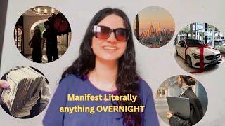 Manifest anything  OVERNIGHT  | law of assumption