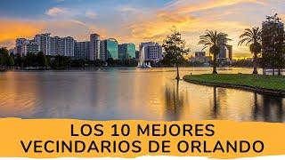 10 MEJORES LUGARES para VIVIR en *Orlando Florida*