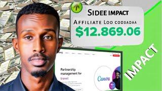 Sidee Loo Codsadaa Impact Affiliate | sidee loo isticmaalaa impact | 2024