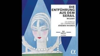 MOZART // Die Entführung aus dem Serai ; K.384 : ouverture - J. Rhorer & Le Cercle de l'Harmonie