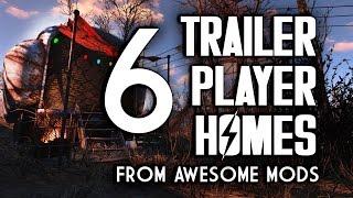 6 Trailer Player Homes from Awesome Fallout 4 Mods