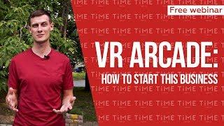 VR arcade: how to start this business