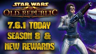 SWTOR - TODAY Update 7.6.1 New R-4 Anomaly Rewards, New Dantooine Event Rewards & Galactic Season 8