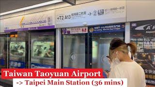 How to get to Taipei Main Station from Taiwan Taoyuan Airport (cheap and easy)