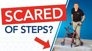 How to Get Up and Down a Step Using a Rollator