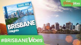 Discover Brisbane: Your Ultimate Guide to Unforgettable Aussie Adventures | World Holiday Vibes