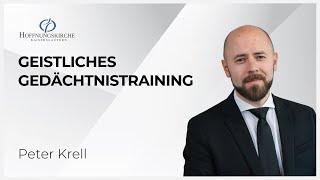 Geistliches Gedächtnistraining | Epheser 2,11-12 | Peter Krell