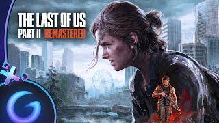 THE LAST OF US 2 REMASTERED NO RETURN - Gameplay FR