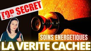 Pourquoi les soins énergétiques ça ne fonctionnent pas ? Est-ce une arnaque ? La vérité cachée...