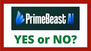 PrimeBeast AI Review - Legit App?