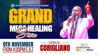 MEGA HEALING SERVICE LIVE FROM CORIGLIANO - ROSSANO IN CALABRIA ITALY II 9TH NOVEMBER  2024