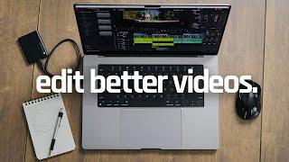 How to edit better videos (3 tips for beginners)