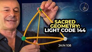 SACRED GEOMETRY: LIGHT CODE 144