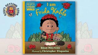  I am Frida Kahlo | Ordinary People Change the World