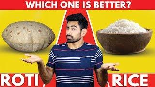 Roti vs Rice | Which is Better? (Myth Busted)