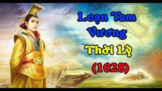 Loạn Tam Vương thời Lý (1028) | Tóm Tắt Gọn