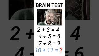 Brain test 9 | #trendingshort #mathpuzzle #braintests #mathbraintest #iqtest #shotsfeed #viralshorts