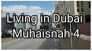 Living in Dubai (Part 1) | Muhaisnah 4 | Society