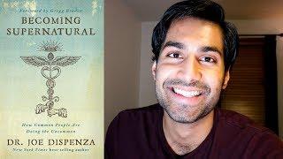 3 Habits of the Mind to Become SUPERNATURAL | Dr. Joe Dispenza