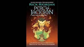 Percy Jackson & the Olympians: Wrath of the Triple Goddess - Full Audiobook