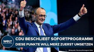 CDU-PARTEITAG: Sofortprogramm beschlossen! Das will Friedrich Merz bei Wahlsieg zuerst umsetzen