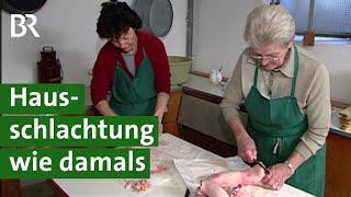 Hausschlachtung in Franken: Schweine schlachten mit traditionellem Metzgerhandwerk | Unser Land