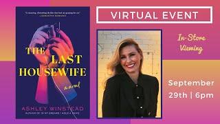 Author Event: The Last Housewife by Ashley Winstead