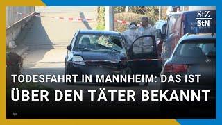 Todesfahrt in Mannheim: Das ist über den Täter bekannt