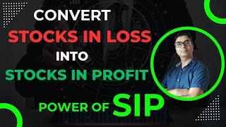 Come out of LOSS making stocks into Profit with this powerful strategy