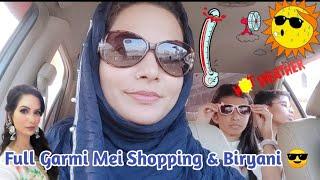 Full Garmi Mei | Shopping | Biryani | Juice Ky Mazay | Urdu/Hindi | Sabina Kiran Vlogs