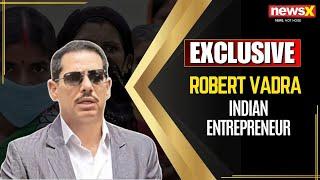 Robert Vadra Praises Priyanka Gandhi's Strong Electoral Debut in Wayanad | Newsx