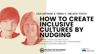 How to Create Inclusive Cultures by Nudging