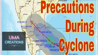 Precautions During Cyclone | safety measures during Strom & Cyclone | tips for before cyclone|safe