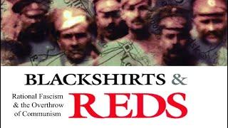 Blackshirts and Reds (documentary) - Part 1