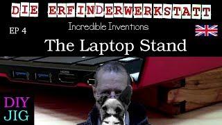 The Laptop Stand - DIE ERFINDERWERKSTATT english (Ep4)