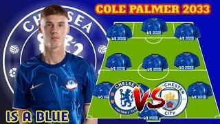 PALMER IS A BLUE : PERFECT CHELSEA VS MANCHESTER CITY PREDICTION 4-3-3 LINE UP IN THE EPL MATCHWEEK1