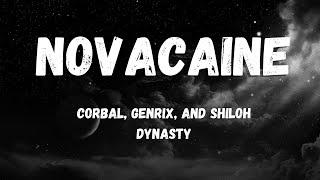 Shiloh Dynasty - Novacaine (scandalous) [Lyrics]