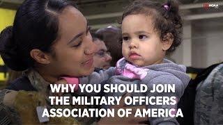 Why You Should Join the Military Officers Association of America.