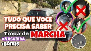 TROCA DE MARCHA 🟢 COMO TROCAR AS MARCHAS DO CARRO? SUBIDA E RUA PLANA 