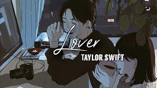 Taylor Swift - Lover (Slowed+Reverb+Lyrics)